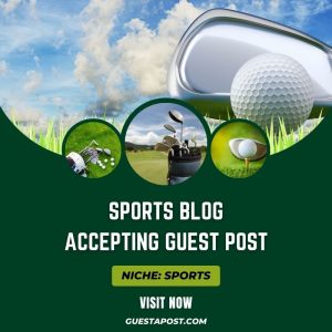 Sports Blog Accepting Guest Post