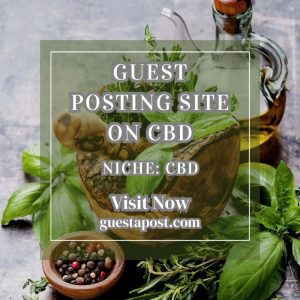 Guest Posting Site on CBD