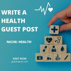 Write a Health Guest Post