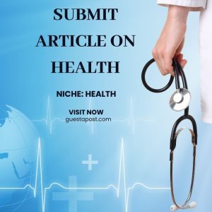 Submit Article on Health