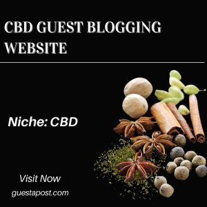 CBD Guest Blogging Website