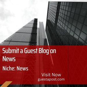 Submit a Guest Blog on News