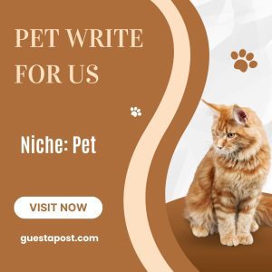 Pet Write for us