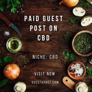 Paid Guest Post on CBD