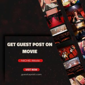 Get Guest Post on Movie