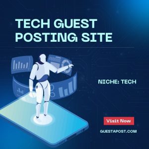 Tech Guest Posting Site