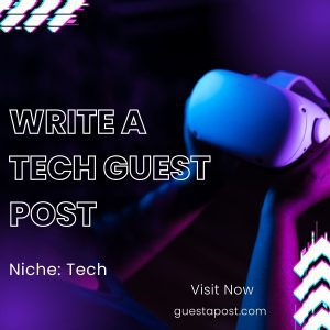 Write a Tech Guest Post
