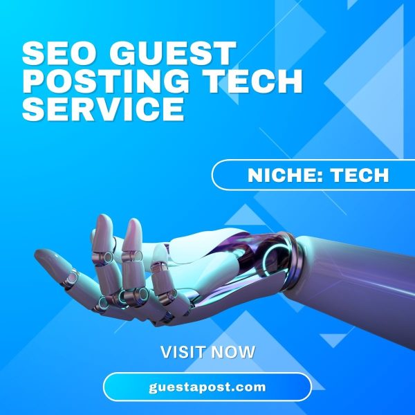 SEO Guest Posting Tech Service