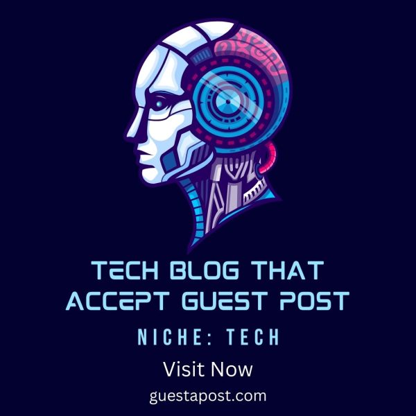 Tech Blog that Accept Guest Post