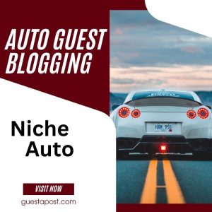 Auto Guest Blogging