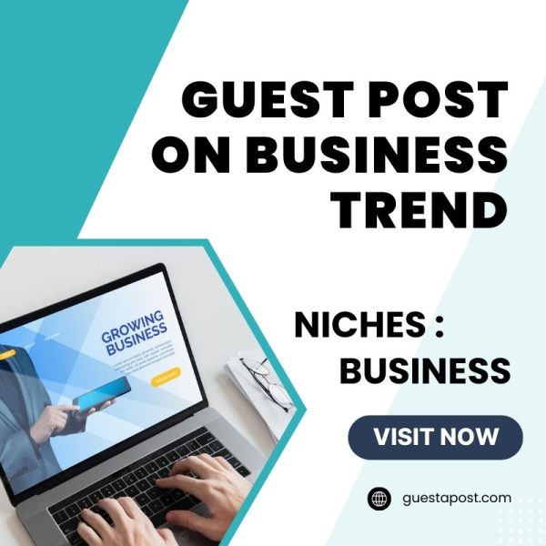 Guest Post on Business Trend