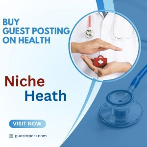 Buy Guest Posting on Health