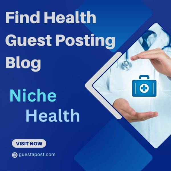 Find Health Guest Posting Blog