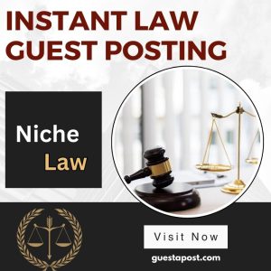 Instant Law Guest Posting