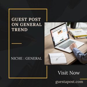 Guest Post on General Trend