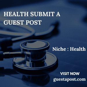 Health Submit a Guest Post