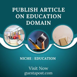 Publish Article on Education Domain