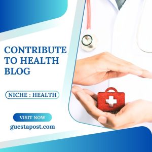 Contribute to Health Blog