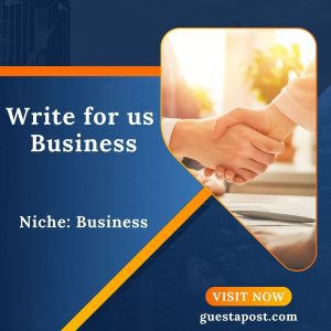 Write for us Business