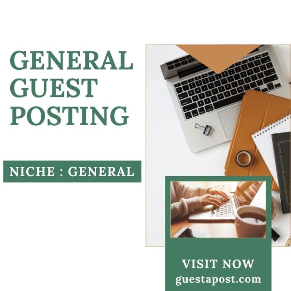 General Guest Posting