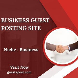 Business Guest Posting Site