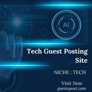 Tech Guest Posting Site