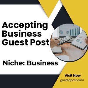 Accepting Business Guest Post