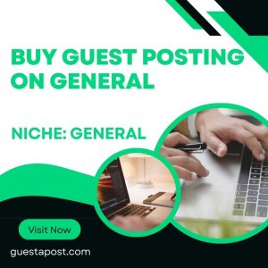 Buy Guest Posting on General