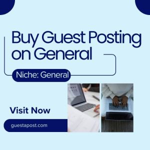 Buy Guest Posting on General