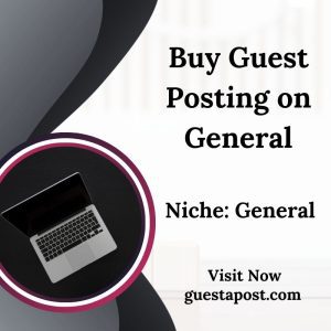 Buy Guest Posting on General