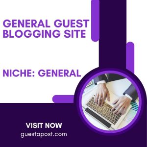 General Guest Blogging Site