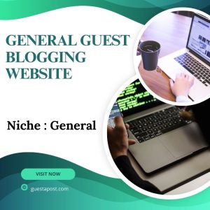 General Guest Blogging Website