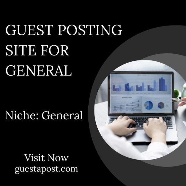 Guest Posting Site for General