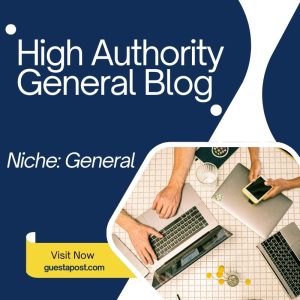 High Authority General Blog