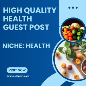 High Quality Health Guest Post