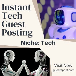 Instant Tech Guest Posting