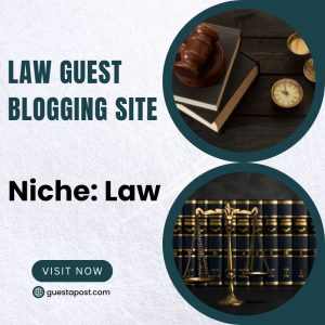 Law Guest Blogging Site