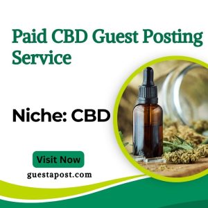 Paid CBD Guest Posting Service