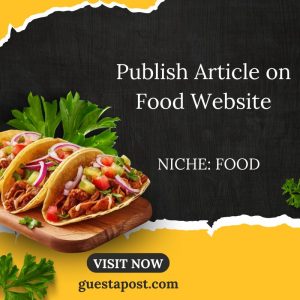 Publish Article on Food Website