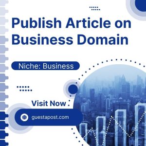 Publish Article on Business Domain