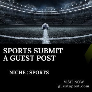 Sports Submit a Guest Post