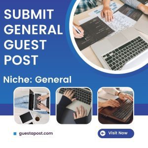 Submit General Guest Post