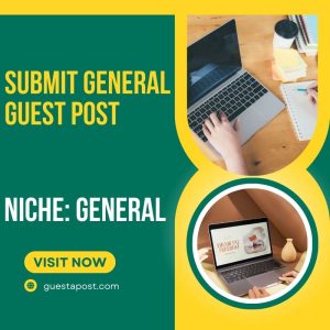 Submit General Guest Post