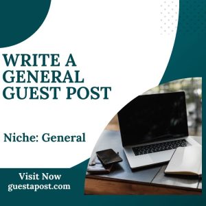 Write a General Guest Post