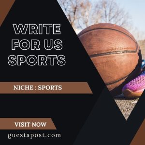 Write for us Sports