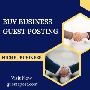 Buy Business Guest Posting