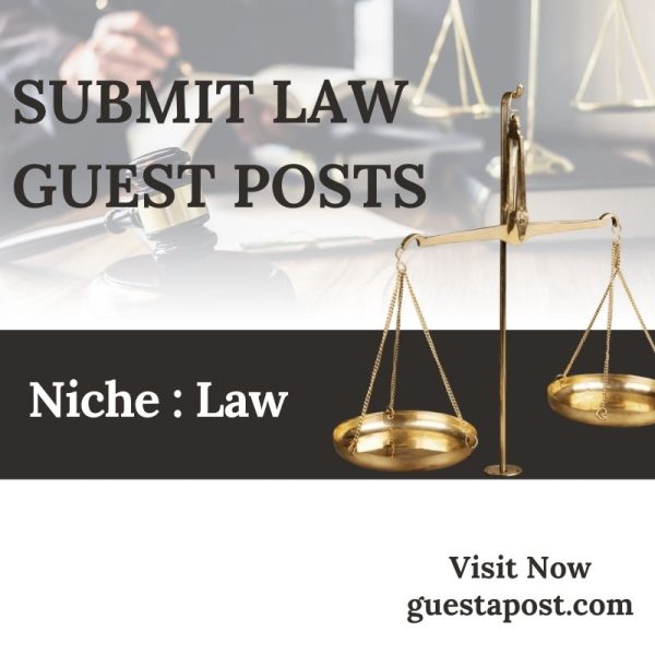 Submit Law Guest Posts