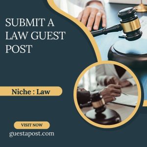 Submit a Law Guest Post