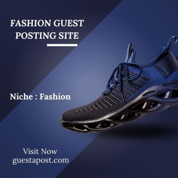 Fashion Guest Posting Site