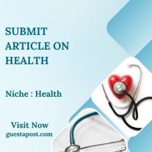 Submit Article on Health